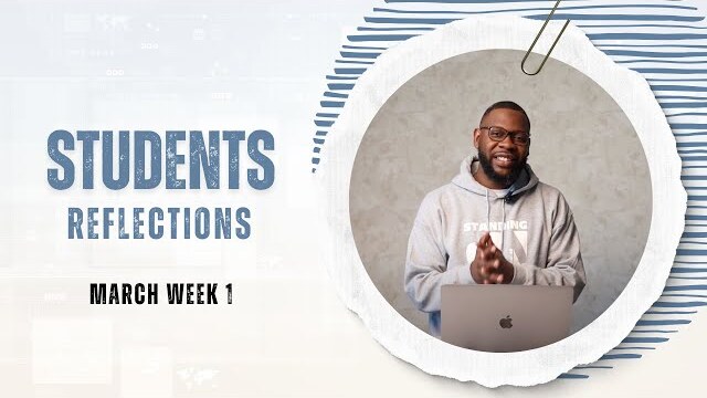 Middle And High School Experience - March Week 1 - Reflections