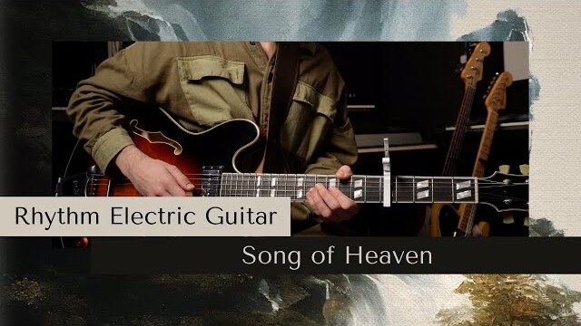 Song of Heaven | Rhythm Guitar Tutorial