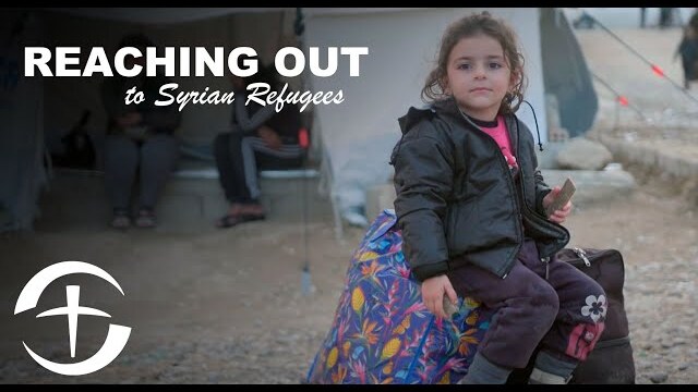 Reaching Out to Syrian Refugees