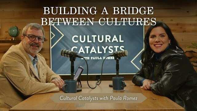 Building A Bridge Between Cultures || Cultural Catalysts with Kris Vallotton and Paula Romez