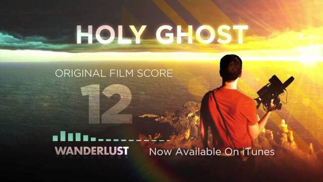 Holy Ghost Official Score - Part 12