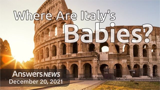 Where Are Italy's Babies? Answers News: December 20, 2021