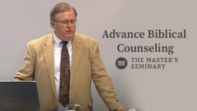 Advanced Biblical Counseling | The Master's Seminary