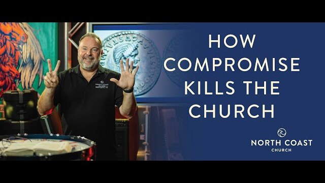 How Compromise Kills The Church - Revelation: Farewell Tour, Message 4