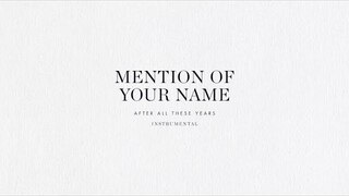 Mention of Your Name (Instrumental) - Brian & Jenn Johnson | After All These Years
