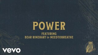 Chris Tomlin - Power (Audio) ft. Bear Rinehart of NEEDTOBREATHE