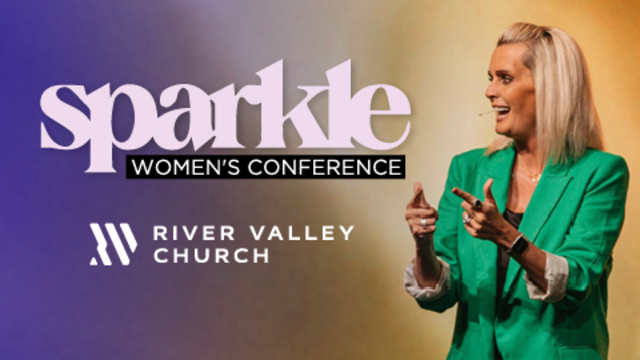 Sparkle Women's Conference | River Valley Church