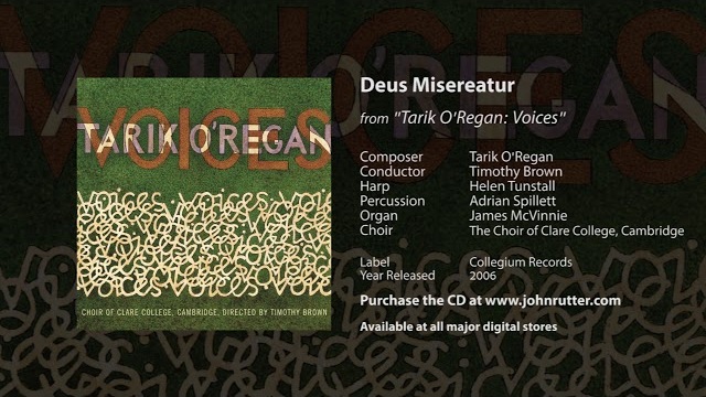 Deus Misereatur - Tarik O'Regan, T.Brown, H.Tunstall, A.Spillett, J.McVinnie, Clare College Choir