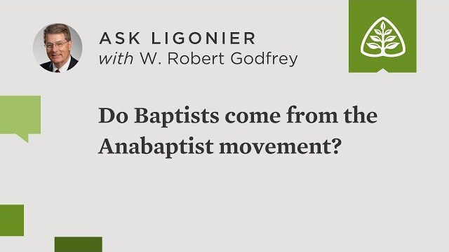 Do Baptists come from the Anabaptist movement?