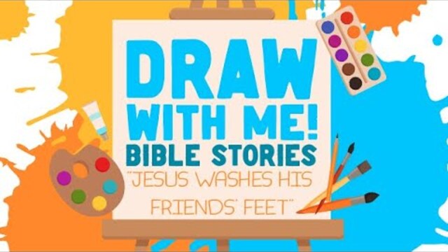 Bible Story Review: Jesus Washes His Friends' Feet