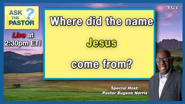 Where did the name Jesus come from?