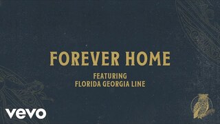Chris Tomlin - Forever Home (Audio) ft. Florida Georgia Line