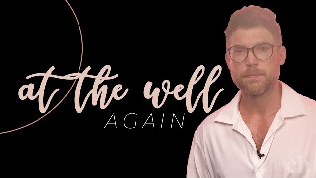 At the Well Again | Judah Smith
