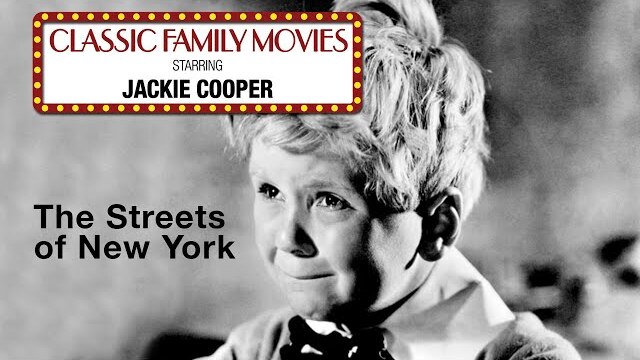 Classic Family Movies | The Abe Lincoln of Ninth Avenue (Streets of New York) (1939) | Jackie Cooper