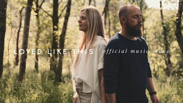We Are Messengers - Loved Like This (Official Music Video)
