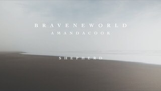 Shepherd (Official Lyric Video) - Amanda Cook | Brave New World