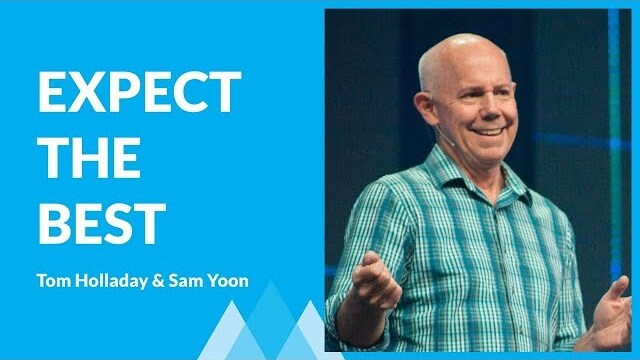 Expect The Best And Plan For The Worst with Tom Holladay and Sam Yoon