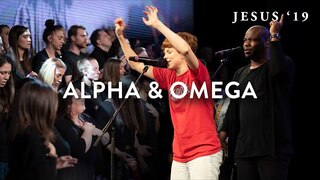Alpha & Omega / You Are Holy | John Wilds | Steffany Gretzinger | Jesus Image | Jesus ‘19