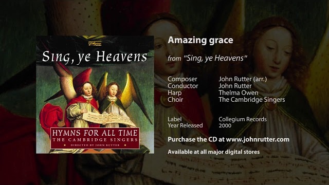 Amazing grace - John Rutter (arr.), Thelma Owen, The Cambridge Singers