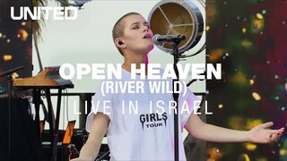 Open Heaven (River Wild) - Hillsong UNITED