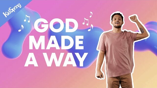God Made A Way | Elementary Worship Song