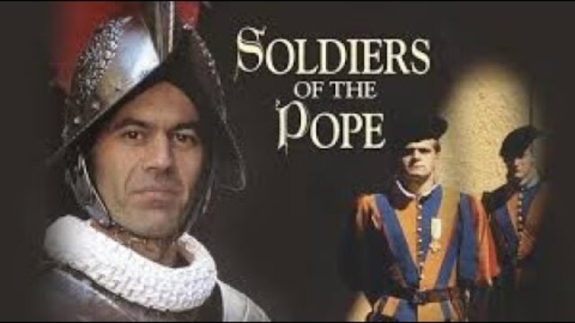 Soldiers Of The Pope | Full Movie | David Willer