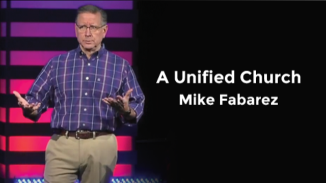 A Unified Church | Mike Fabarez