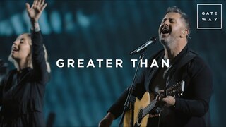 Greater Than | Live | Gateway Worship