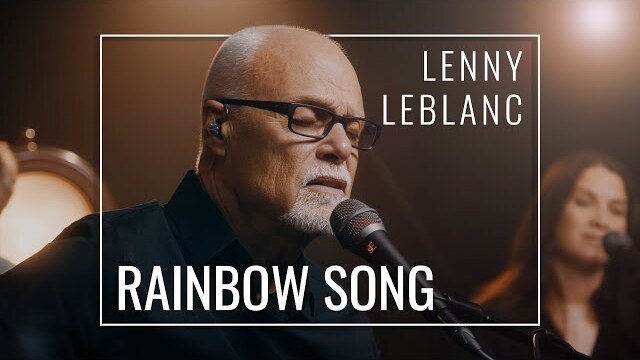 Lenny LeBlanc - Rainbow Song