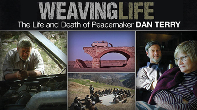 Weaving Life: The Life and Death of Peacemaker Dan Terry