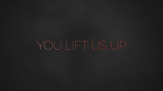 Paul Baloche - You Lift Us Up (Official Lyric Video)