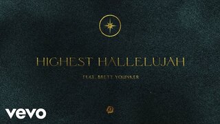 Passion - Highest Hallelujah (Audio) ft. Brett Younker