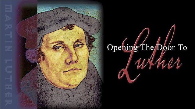 Opening The Door To Luther (2007) | Trailer | Rick Steeves | Tim Frakes