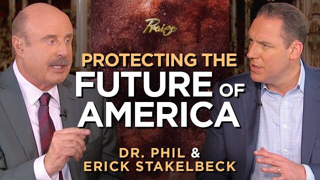 Dr. Phil & Erick Stakelbeck: Facing the Issues in America | Praise on TBN