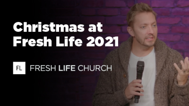 Christmas at Fresh Life 2021