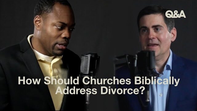 Mika Edmonson and Russell Moore | How Should Churches Biblically Address Divorce? | TGC Q&A