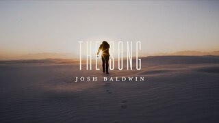 About the Album: The Song - Josh Baldwin | The War is Over