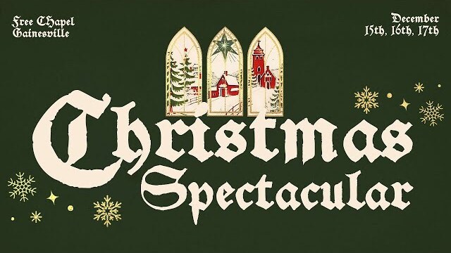 The Brand New Free Chapel Christmas Spectacular | 2023