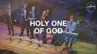 Holy One Of God - Hillsong Worship
