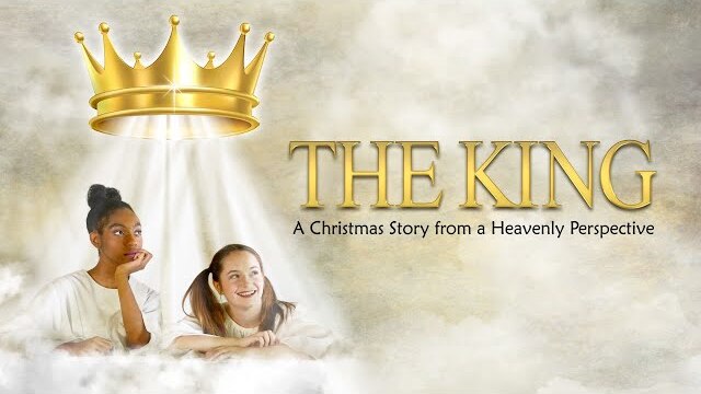 The King - A Christmas Story from a Heavenly Perspective [2021] Trailer