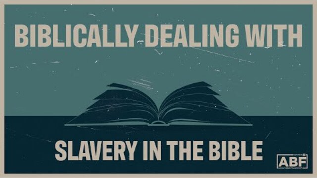 Biblically Dealing With Slavery in the Bible | ABF | Pastor Kellen Allen