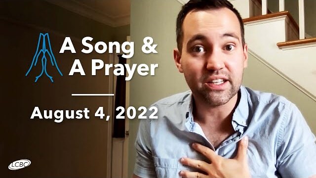 A Song & A Prayer - August 4, 2022