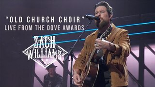 Zach Williams - Old Church Choir (Live at the 2018 Dove Awards)