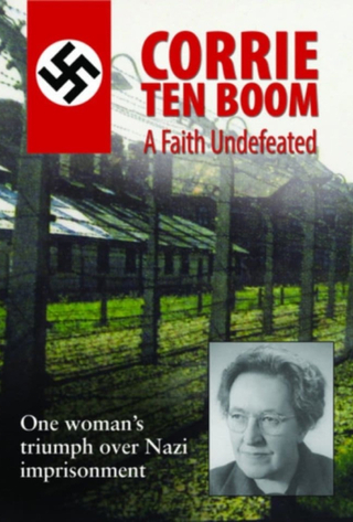Corrie Ten Boom Faith Undefeated