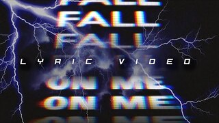 Planetshakers | Fall On Me | Official Lyric Video
