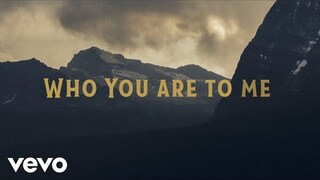 Chris Tomlin - Who You Are To Me (Lyric Video) ft. Lady A
