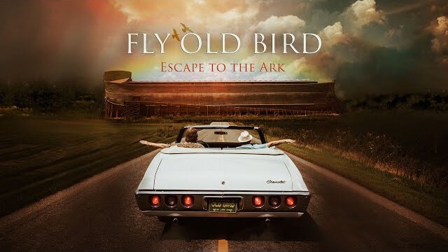 Fly Old Bird: Escape To The Ark (2024) Full Faith Drama Movie | Faith Comedy