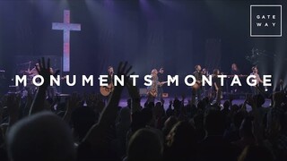 Monuments Montage // GATEWAY