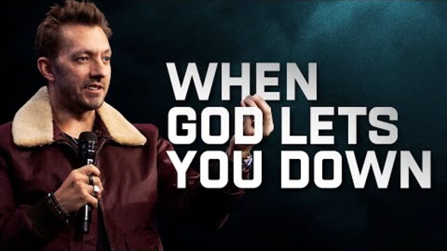 When God Lets You Down | Pastor Levi Lusko | The Last Supper on the Moon Part 7/7