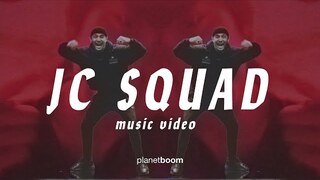 JC Squad | planetboom Official Music Video